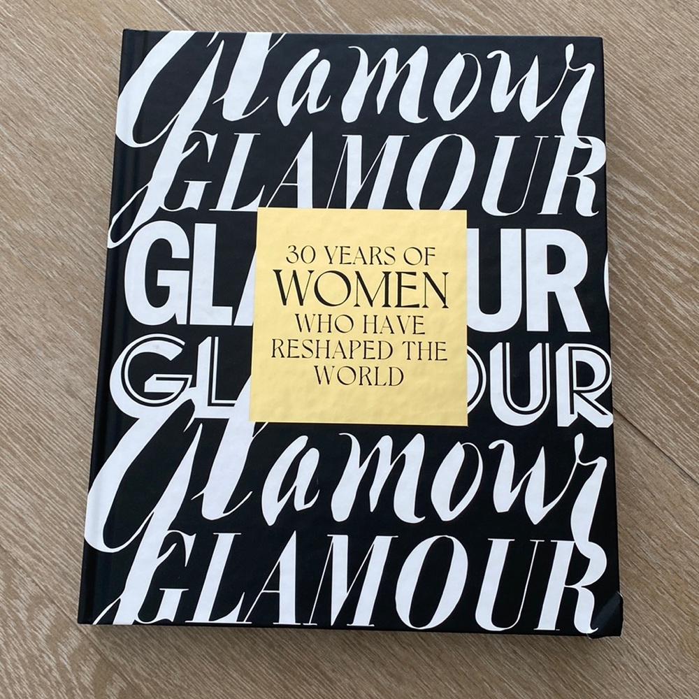 Glamour 30 Years of Women who have reshaped the world Book!